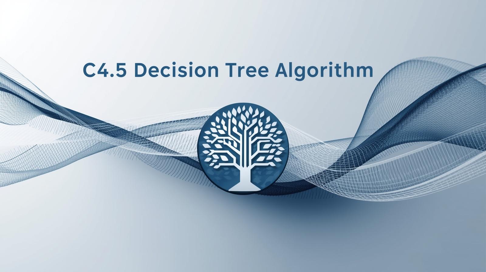 ALGORITMA C4.5 DECISION TREE